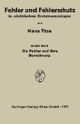 Cover-Bild zum Titel 'Fehler und Fehlerschutz in elektrischen Drehstromanlagen' von 'Hans Titze'