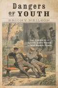 Cover-Bild zum Titel 'Dangers of Youth' von 'Briony Neilson'