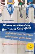 Cover-Bild zum Titel 'Warum manchmal ein Brett vorm Kopf klebt und wieso man im Sitzen miteinander gehen kann' von 'Karla Schneider, Vanessa Köneke'