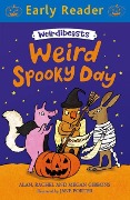Weird Spooky Day - Alan Gibbons, Megan Gibbons, Rachel Gibbons