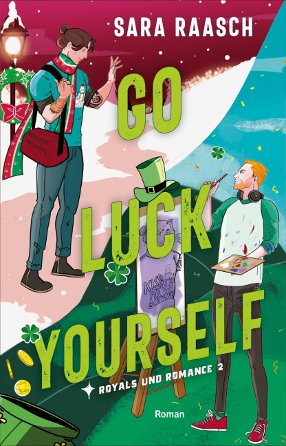 Go Luck Yourself - Sara Raasch