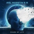 Cover-Bild zum Titel 'Crash Of Life' von 'Joel Hoekstra's 13'