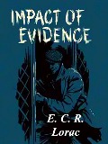 Cover-Bild zum Titel 'Impact of Evidence' von 'Lorac E. C. R. Lorac'