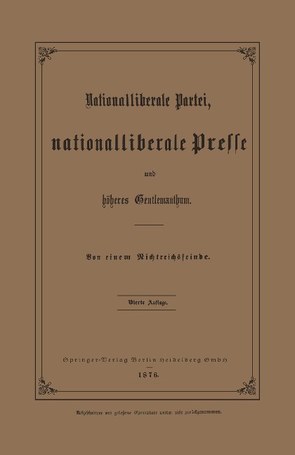 Nationalliberale Partei, Nationalliberale Presse und höheres Gentlemanthum - Julius Springer