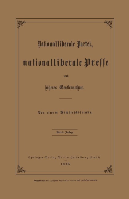 Nationalliberale Partei, Nationalliberale Presse und höheres Gentlemanthum - Julius Springer