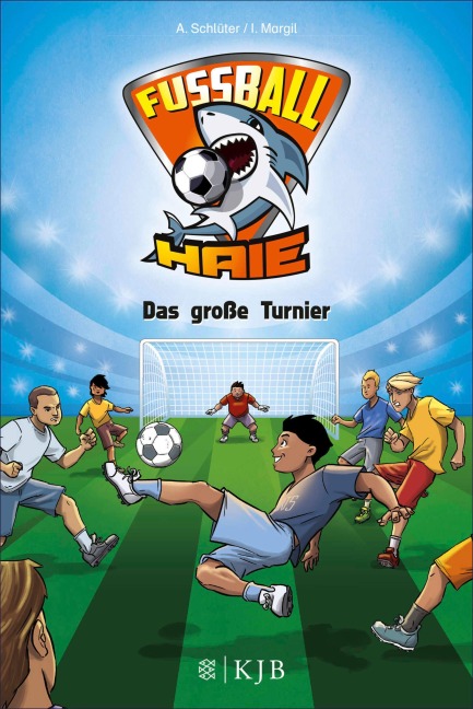 Fußball-Haie: Das große Turnier - Andreas Schlüter, Irene Margil
