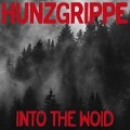 Into The Woid (CD lim.) - Hunzgrippe