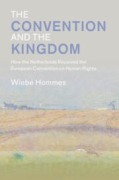 Cover-Bild zum Titel 'The Convention and the Kingdom' von 'Wiebe Hommes'