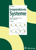 Cover-Bild zum Titel 'Ereignisdiskrete Systeme' von 'Fernando Puente León, Uwe Kiencke'