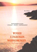Cover-Bild zum Titel 'Wunder Eingebungen Wahrnehmungen' von 'Ilse Jedlicka'