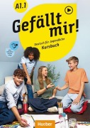 Cover-Bild zum Titel 'Gefällt mir! A1.1. Kursbuch plus interaktive Version' von 'Jana Weers, Anna Hila, Jutta Orth-Chambah'