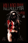 Cover-Bild zum Titel 'Killadelphia 4' von 'Rodney Barnes, Jason Alexander Alexander, Luis Net'