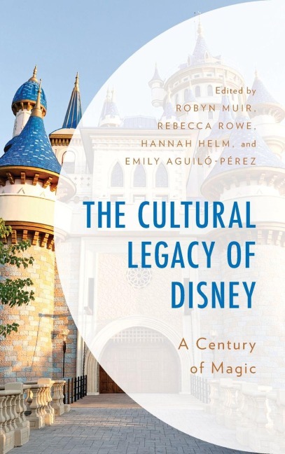 Cultural Legacy of Disney - 