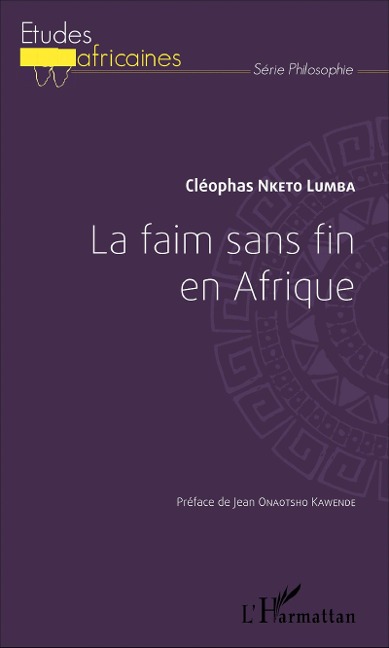 La faim sans fin en Afrique - Cléophas Nketo Lumba