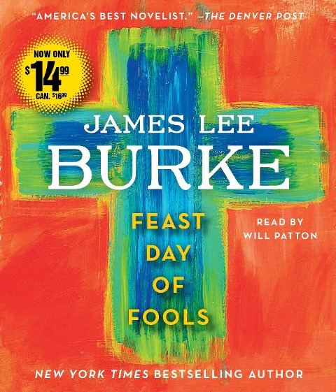 Feast Day of Fools - James Lee Burke