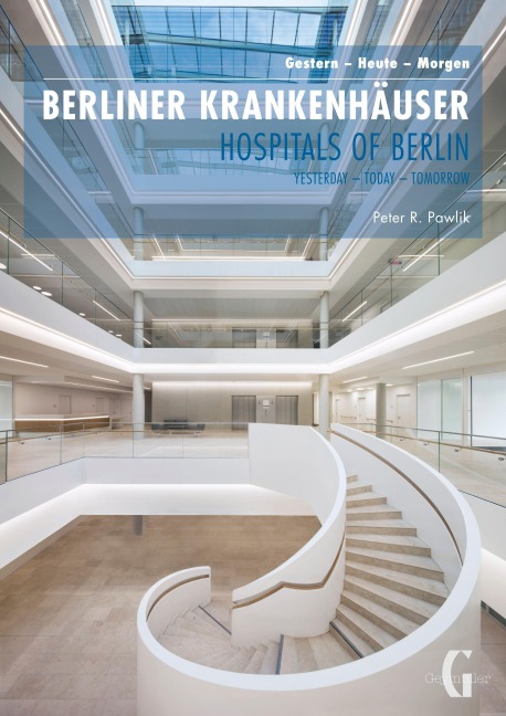 Berliner Krankenhäuser - Peter R. Pawlik