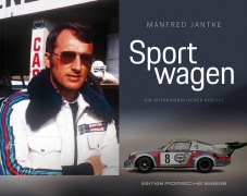 Cover-Bild zum Titel 'Manfred Jantke - Sport wagen' von 'Porsche Museum'