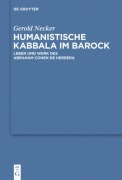 Cover-Bild zum Titel 'Humanistische Kabbala im Barock' von 'Gerold Necker'