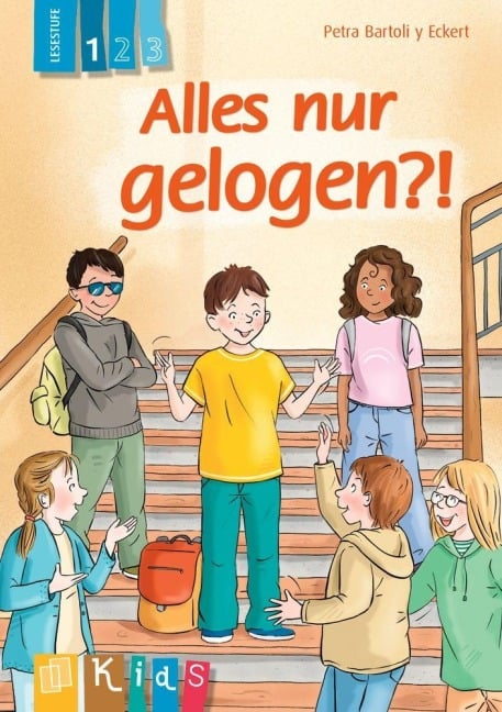 Alles nur gelogen?! - Lesestufe 1 - Petra Bartoli Y Eckert