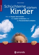 Cover-Bild zum Titel 'Schüchterne Kinder stärken' von 'Doris Schüler'