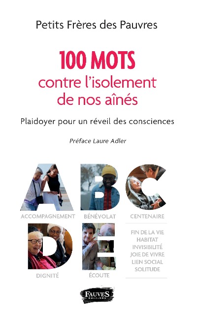 100 mots pour lutter contre l'isolement de nos aînés - Les Petits Freres Des Pauvres