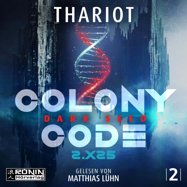 Colony Code 2.X25 - Dark Seed - Thariot