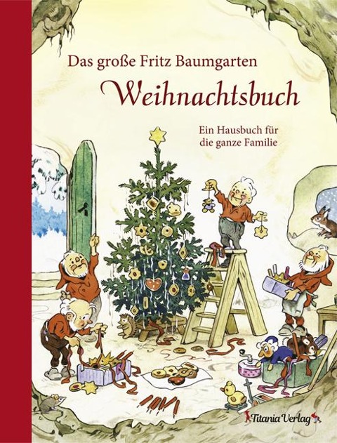 Das große Fritz Baumgarten Weihnachtsbuch - 