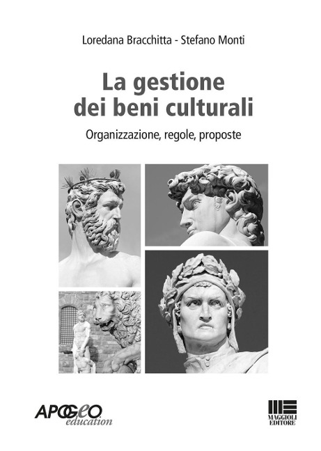 La gestione amministrativa dei beni culturali - 