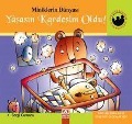 Cover-Bild zum Titel 'Miniklerin Dünyasi Yasasin Kardesim Oldu' von 'Sergi Camara'