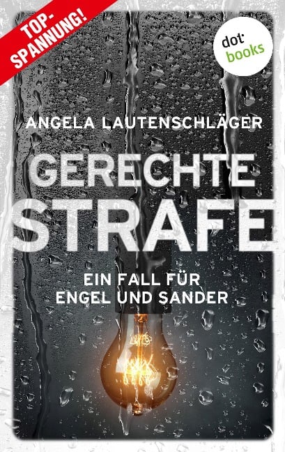 Gerechte Strafe - Angela Lautenschläger