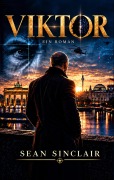 Cover-Bild zum Titel 'Viktor Ein Roman' von 'Sean Sinclair'