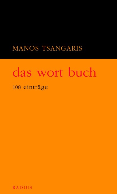das wort buch - Manos Tsangaris