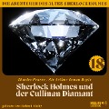 Cover-Bild zum Titel 'Sherlock Holmes und der Cullinan Diamant (Die Abenteuer des alten Sherlock Holmes, Folge 18)' von 'Arthur Conan Doyle, Charles Fraser'