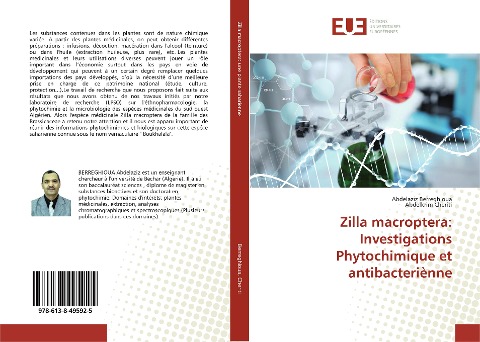 Zilla macroptera: Investigations Phytochimique et antibacteriènne - Abdelaziz Berreghioua, Abdelkrim Cheriti