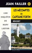 Cover-Bild zum Titel 'Les mécomptes du capitaine Fortin' von 'Jean Failler'