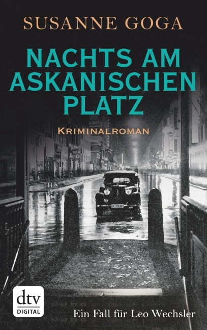 Nachts am Askanischen Platz - Susanne Goga