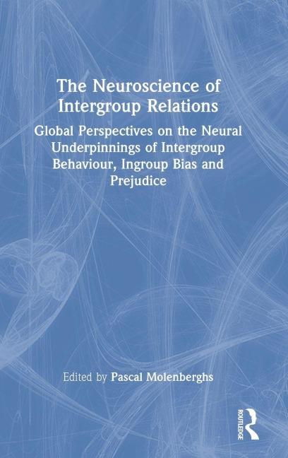The Neuroscience of Intergroup Relations - 