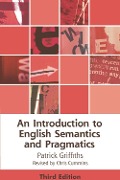 Cover-Bild zum Titel 'Introduction to English Semantics and Pragmatics' von 'Patrick Griffiths'