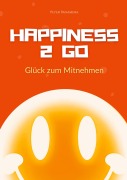 Cover-Bild zum Titel 'Happiness 2 Go' von ''