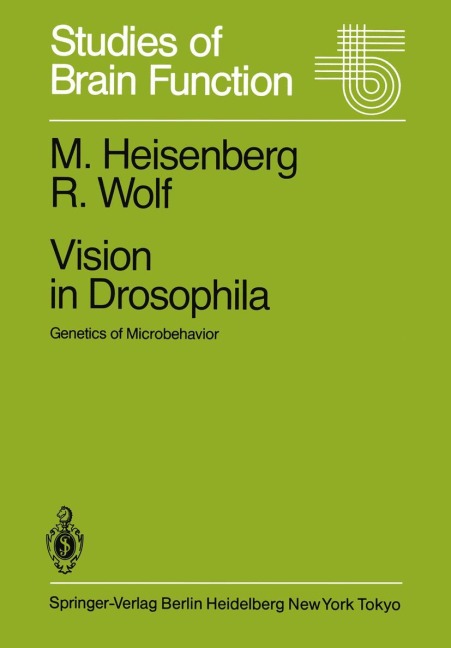 Vision in Drosophila - M. Heisenberg, R. Wolf