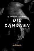 Cover-Bild zum Titel 'Die Dämonen' von 'Fjodor Dostojewski'