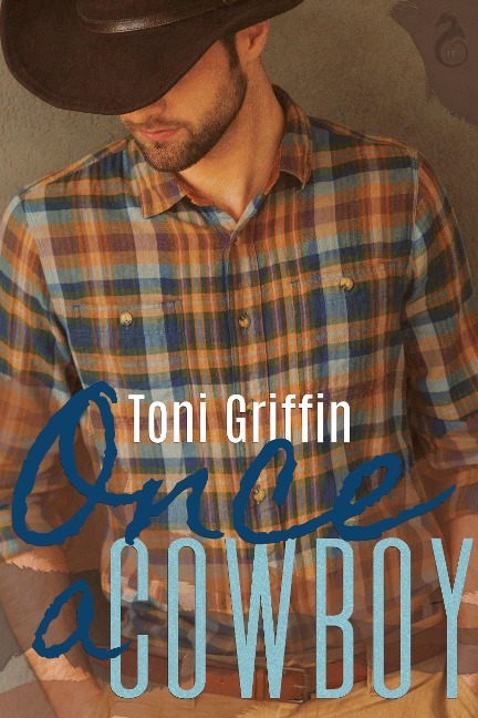 Once a Cowboy - Toni Griffin