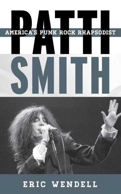 Patti Smith - Eric Wendell