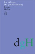 Cover-Bild zum Titel 'Die größere Hoffnung' von 'Ilse Aichinger'