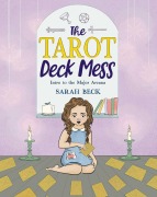 Cover-Bild zum Titel 'The Tarot Deck Mess' von 'Sarah Beck'