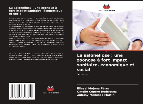 La salonellose : une zoonose à fort impact sanitaire, économique et social - Ellesel Mojena Pérez, Omelio Cepero Rodriguez, Zuleiny Meneses Martin