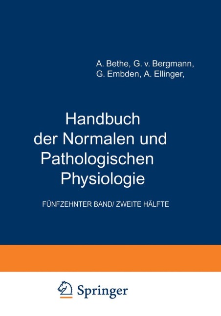 Arbeitsphysiologie II Orientierung. Plastizität Stimme und Sprache - A. Bethe, A. Ellinger, G. Embden, G. V. Bergmann