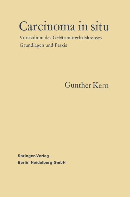 Carcinoma in situ - Günther Kern, Erika Kern-Bontke