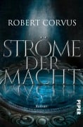 Cover-Bild zum Titel 'Ströme der Macht' von 'Robert Corvus'