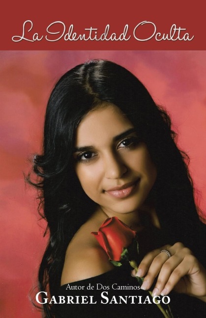 La Identidad Oculta - Gabriel Santiago